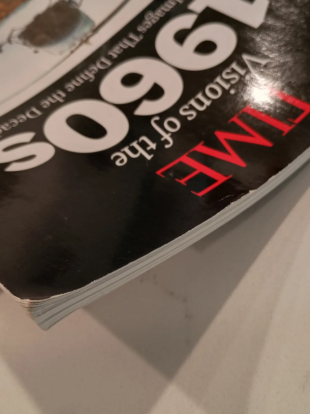 Time: Visions Of The 1960s: Published In 2010 Paperback